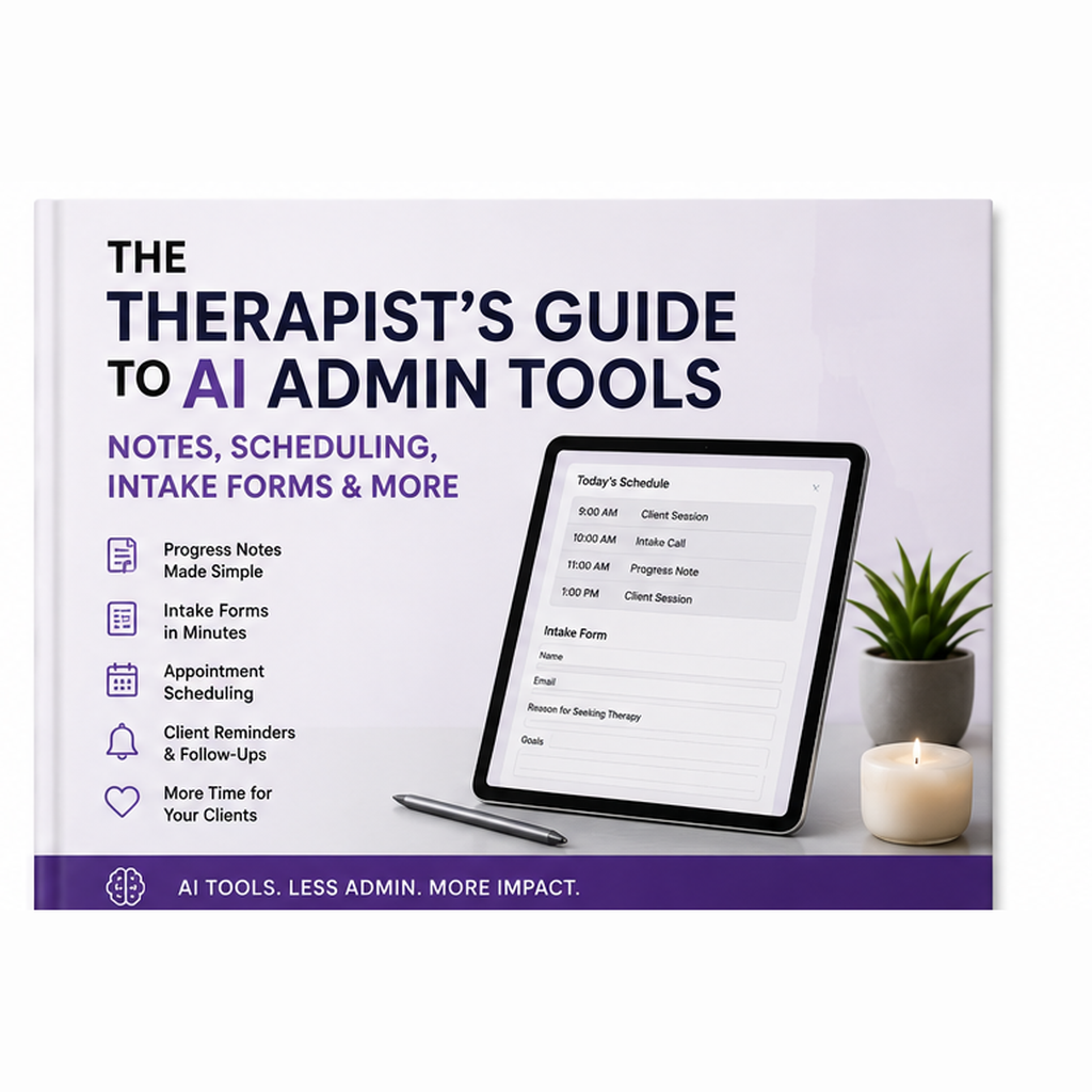 The Therapist's Guide to AI Admin Tools ebook cover